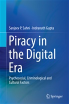 Indranath Gupta, Sanjeev Sahni, Sanjeev P Sahni, Sanjeev P. Sahni - Piracy in the Digital Era