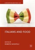 Robert Sassatelli, Roberta Sassatelli - Italians and Food