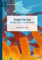Myoung-Sun Song - Hanguk Hip Hop