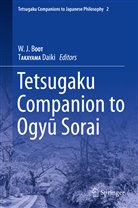 W. J. Boot, W.J. BOOT, Takayama Daiki, J BOOT, W J BOOT, Takayama... - Tetsugaku Companion to Ogyu Sorai