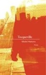 Khaled Mattawa, Phillip Metres - Tocqueville