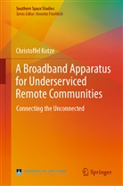 Christoffel Kotze - A Broadband Apparatus for Underserviced Remote Communities