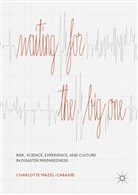 Charlotte Mazel-Cabasse - Waiting for the Big One