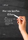 Birgit Brajdic - Nur von besten Eltern