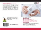 Carlos Alejandro Armas Suárez - Atención Farmacéutica y Farmacia Asistencial Aplicada
