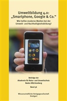 Blessing, Karin Blessing, Claus-Pete Hutter, Claus-Peter Hutter - Umweltbildung 4.0: "Smartphone, Google & Co."
