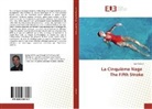 Luc Collard - La Cinquième Nage The Fifth Stroke