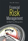 Don M. Chance, Don M Chance - Financial Risk Management: An End User Perspective