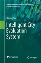 Zhiqiang Wu - Intelligent City Evaluation System