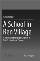 Hongchang Si - A School in Ren Village