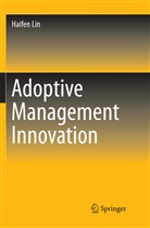 Haifen Lin - Adoptive Management Innovation