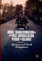 Niti Mehta - Rural Transformation in the Post Liberalization Period in Gujarat