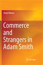 Shinji Nohara - Commerce and Strangers in Adam Smith