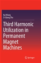 Ka Wang, Kai Wang, Zi-Qiang Zhu - Third Harmonic Utilization in Permanent Magnet Machines