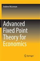 Andrew McLennan - Advanced Fixed Point Theory for Economics
