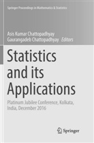Chattopadhyay, Chattopadhyay, Asis Kumar Chattopadhyay, Gaurangadeb Chattopadhyay, Asi Kumar Chattopadhyay, Asis Kumar Chattopadhyay - Statistics and its Applications