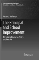 Amanda Heffernan - The Principal and School Improvement