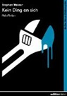 Stephan Weiner - Kein Ding an sich