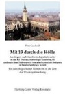 Peter Gardosch - Mit 13 durch die Hölle