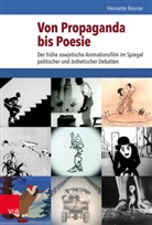 Henriette Reisner, Brunnbauer, Brunnbauer, Ulf Brunnbauer, Marti Schulze Wessel, Martin Schulze Wessel - Von Propaganda bis Poesie