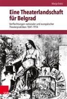 Marija _okic, Marija Ðokic, Marija okic, Brunnbauer, Brunnbauer, Ulf Brunnbauer... - Eine Theaterlandschaft für Belgrad