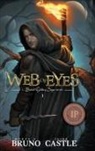Rhett C Bruno, Jaime Castle - Web of Eyes