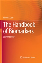 Kewal K Jain, Kewal K. Jain - The Handbook of Biomarkers
