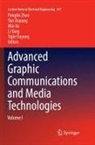 Yujie Ouyang, Yun Ouyang, Min Xu, Min Xu et al, Li Yang, Pengfei Zhao - Advanced Graphic Communications and Media Technologies