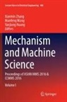 Yanjiang Huang, Nianfeng Wang, Xianmin Zhang - Mechanism and Machine Science