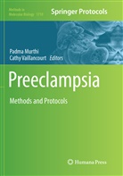 Padm Murthi, Padma Murthi, Vaillancourt, Vaillancourt, Cathy Vaillancourt - Preeclampsia