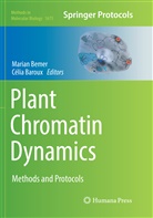 Baroux, Baroux, Célia Baroux, Maria Bemer, Marian Bemer - Plant Chromatin Dynamics