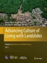 Matjaz Mikos, Kyoji Sassa, Binod Tiwari, Yueping Yin, Yueping Yin et al - Advancing Culture of Living with Landslides