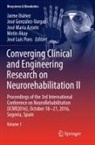 Metin Akay, José María Azorín, José González-Vargas, Jaime Ibáñez, José María Azorín et al, José Luis Pons - Converging Clinical and Engineering Research on Neurorehabilitation II