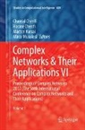 Chantal Cherifi, Hocine Cherifi, Márton Karsai, Márton Karsai et al, Mirco Musolesi - Complex Networks & Their Applications VI