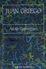 Adolfo Domínguez - Juan Griego