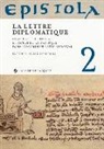 Epistola 2. La lettre diplomatique