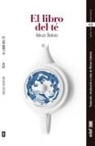 Kakuzo Okakura - El libro del té