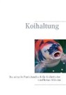 Florian Wilhelm - Koihaltung