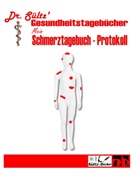 Dr Sültz, Dr. Sültz, Sültz, Sültz - Schmerztagebuch - Schmerz Protokoll