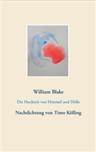William Blake - Die Hochzeit von Himmel und Hölle