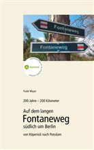 Frank Meyer, RI Regionale Interessengemeinschaft, RIG Regionale Interessengemeinschaft, Rig Regionale Interessengemeinschaft "Der Teltow" - 200 Jahre - 200 Kilometer.