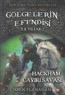 John Flanagan - Gölgelerin Efendisi - Ilk Yillar 2