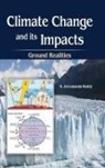 S Jeevananda Reddy - Climate Change and its Impacts