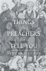 Delores Glass - Things the Preachers Don't Tell You