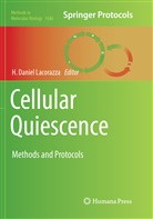 Daniel Lacorazza, H Daniel Lacorazza, H. Daniel Lacorazza - Cellular Quiescence