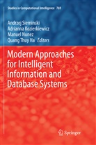 Quang Thuy Ha, Adriann Kozierkiewicz, Adrianna Kozierkiewicz, Manuel Nunez, Manuel Nunez et al, Andrzej Sieminski - Modern Approaches for Intelligent Information and Database Systems