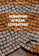 Olabode Ibironke - Remapping African Literature