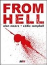Eddie Campbell, Alan Moore, Eddie Campbell - From Hell