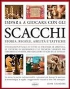 John Saunders - Impara a giocare con gli scacchi
