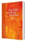 Christoph Gellner - Die Bibel ins Heute schreiben